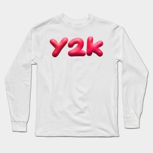 y2k Long Sleeve T-Shirt